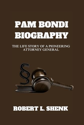 PAM BONDI BIOGRAPHY: The Life Story Of A Pioneering Attorney General PAM BONDI BIOGRAPHY: The Life Story Of A Pioneering Attorney General von Independently published