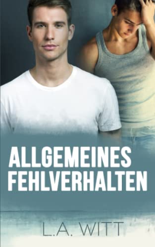 Allgemeines Fehlverhalten (Ungebührliches Verhalten, Band 2)