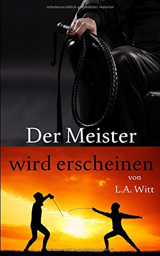 Der Meister wird erscheinen von Independently published