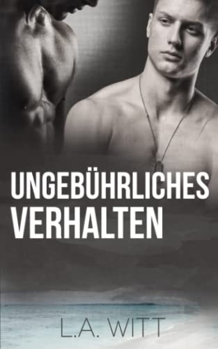 Ungebührliches Verhalten Ungebührliches Verhalten von Independently Published