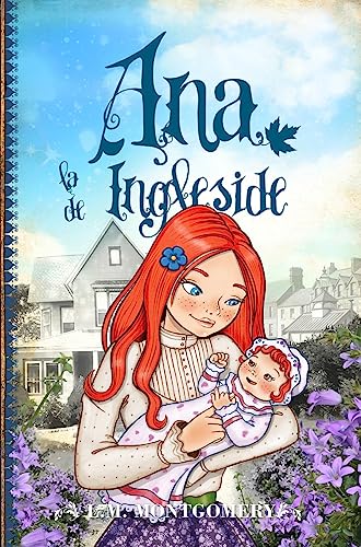 Ana, la de Ingleside (Clásicos juveniles) von Almuzara