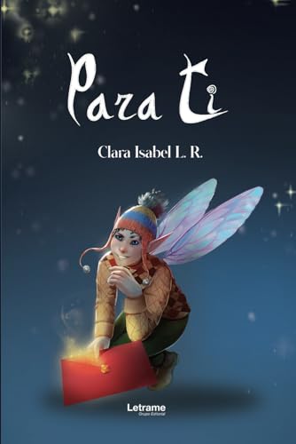 Para ti (Novela, Band 1) Para ti (Novela, Band 1) von Letrame sl