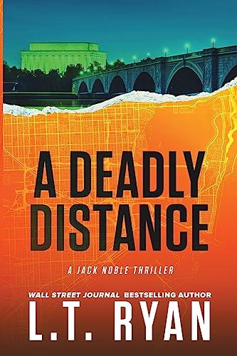 A Deadly Distance (Jack Noble #2) von CREATESPACE