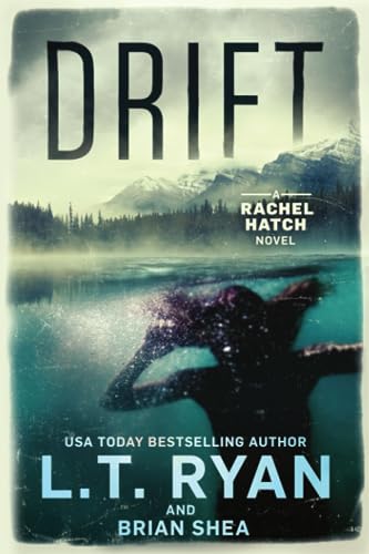 Drift (Rachel Hatch, Band 1)
