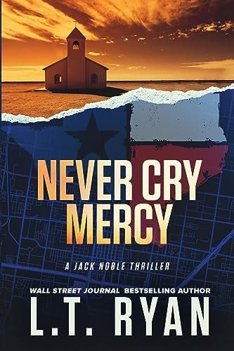Never Cry Mercy (Jack Noble #10) von CREATESPACE