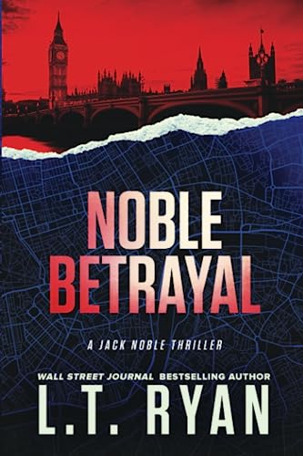 Noble Betrayal (Jack Noble #7) von Independently Published