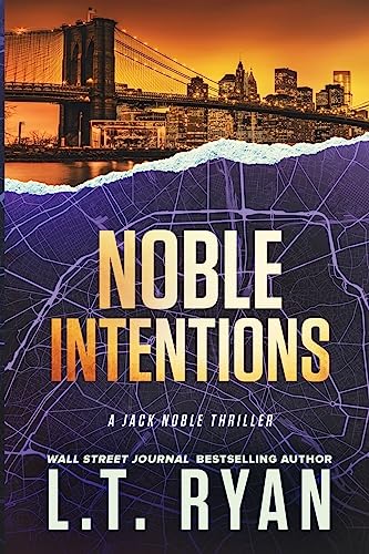 Noble Intentions: A Jack Noble Thriller von CREATESPACE