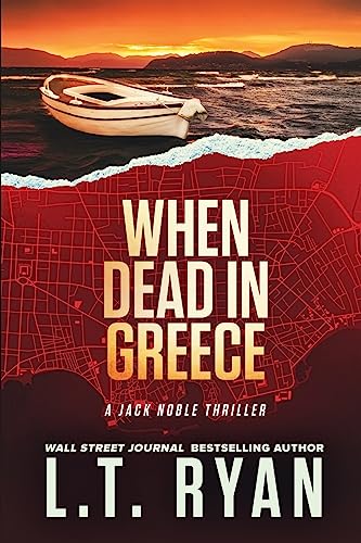When Dead in Greece (Jack Noble) von CREATESPACE