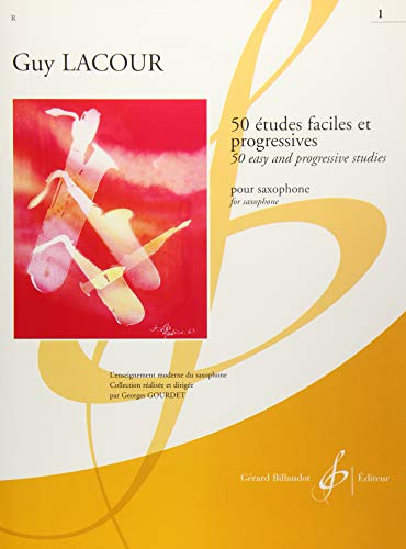 50 Etudes Faciles et Progressives Volume 1 - Saxophone von BILLAUDOT