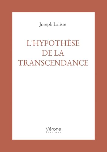 L'hypothèse de la transcendance von VERONE