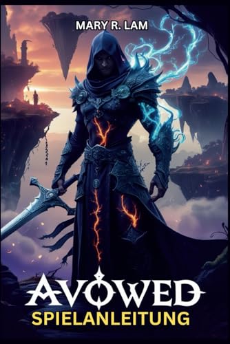 AVOWED SPIELANLEITUNG: Meistere jede Quest, jeden Build, jede Expertenstrategie, jede Quest-Komplettlösung, jede Kampftaktik, jedes Geheimnis in ... Charakterentwicklung für jeden Spielstil. AVOWED SPIELANLEITUNG: Meistere jede Quest, jeden Build, jede Expertenstrategie, jede Quest-Komplettlösung, jede Kampftaktik, jedes Geheimnis in ... Charakterentwicklung für jeden Spielstil. von Independently published