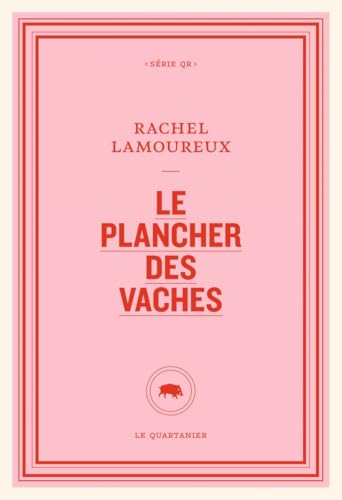 Le plancher des vaches von QUARTANIER