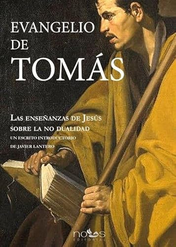 EL EVANGELIO DE TOMAS: LAS ENSEÑANZAS DE JESUS SOBRE LA NO DUALIDAD EL EVANGELIO DE TOMAS: LAS ENSEÑANZAS DE JESUS SOBRE LA NO DUALIDAD von Editorial Nous