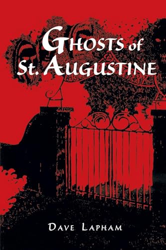 GHOSTS OF ST AUGUSTINE