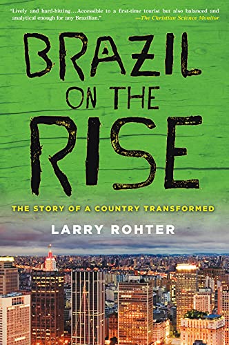 Brazil on the Rise: The Story of a Country Transformed von Palgrave MacMillan