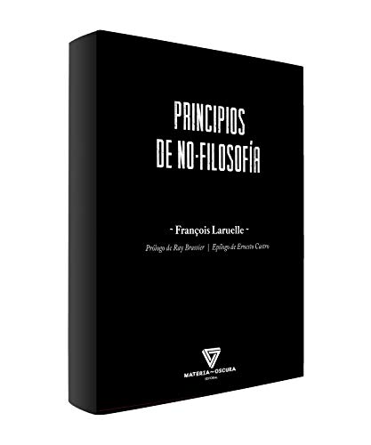 PRINCIPIOS DE LA NO-FILOSOFÍA PRINCIPIOS DE LA NO-FILOSOFÍA von La Tía Eva Ediciones, S.L.