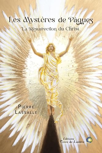 LES MYSTÈRES DE PÂQUES: La Résurrection du Christ von TERRE LUMIERE