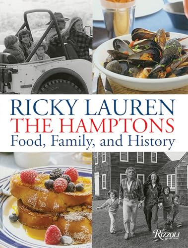 The Hamptons: Food, Family, and History von Rizzoli