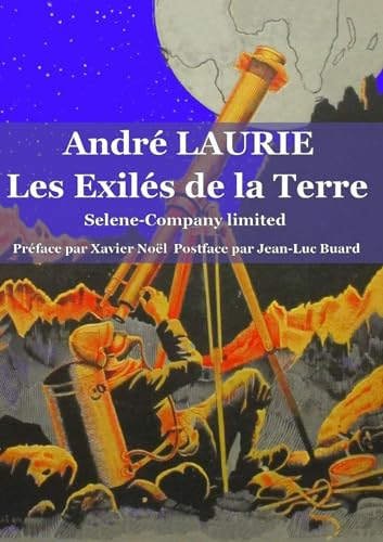 Les Exilés de la Terre Selene-Company limited von Lulu.com