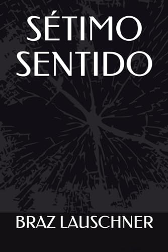 SÉTIMO SENTIDO von Independently published