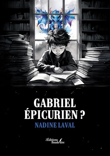 Gabriel Épicurien ? von Baudelaire