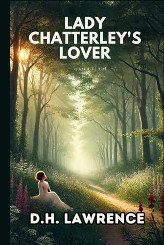 Lady Chatterley's Lover Lady Chatterley's Lover von Independently published