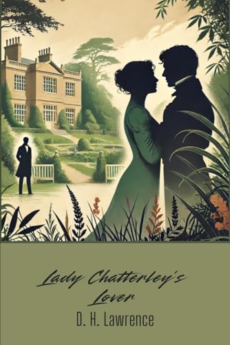 Lady Chatterley's Lover Lady Chatterley's Lover von Independently published