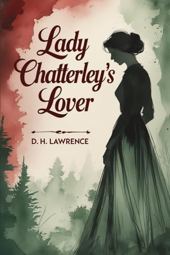 Lady Chatterley's Lover Lady Chatterley's Lover von Independently published