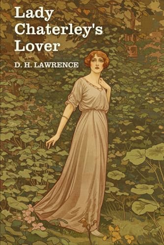 Lady Chatterley's Lover Lady Chatterley's Lover von Independently published