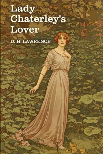 Lady Chatterley's Lover Lady Chatterley's Lover von Independently published