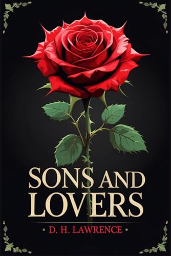 Sons and Lovers Sons and Lovers von Independently published