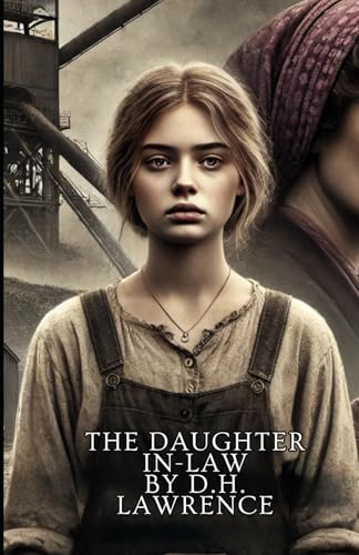 The Daughter-in-Law The Daughter-in-Law von Independently published