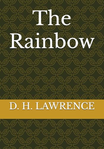 The Rainbow The Rainbow von Independently published
