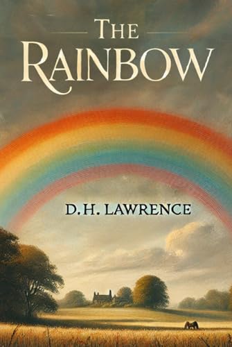 The Rainbow The Rainbow von Independently published