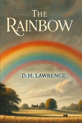The Rainbow The Rainbow von Independently published