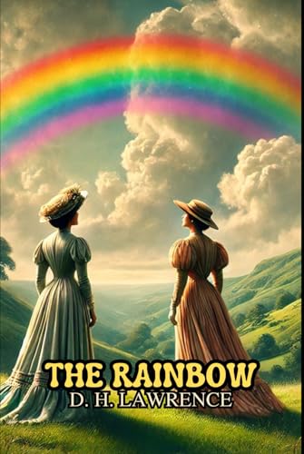 The Rainbow The Rainbow von Independently published