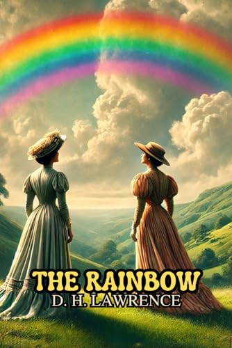 The Rainbow The Rainbow von Independently published