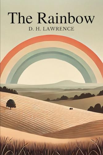 The Rainbow The Rainbow von Independently published