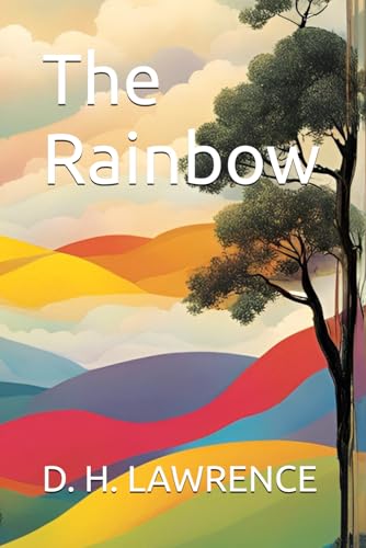The Rainbow The Rainbow von Independently published