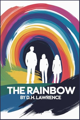 The Rainbow The Rainbow von Independently published