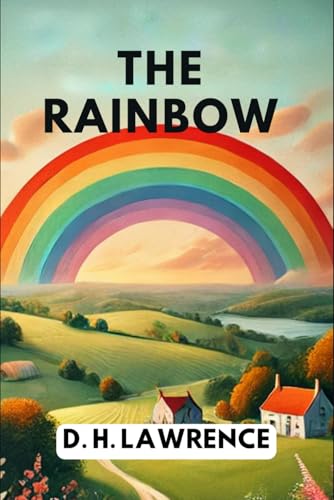 The Rainbow The Rainbow von Independently published