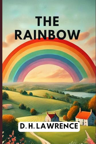 The Rainbow The Rainbow von Independently published