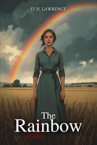 The Rainbow The Rainbow von Independently published