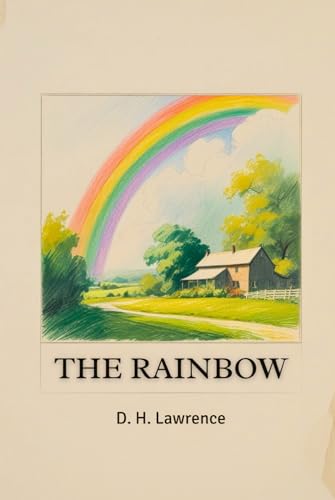 The Rainbow The Rainbow von Independently published