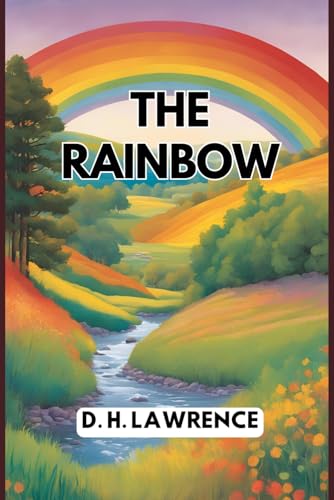 The Rainbow The Rainbow von Independently published