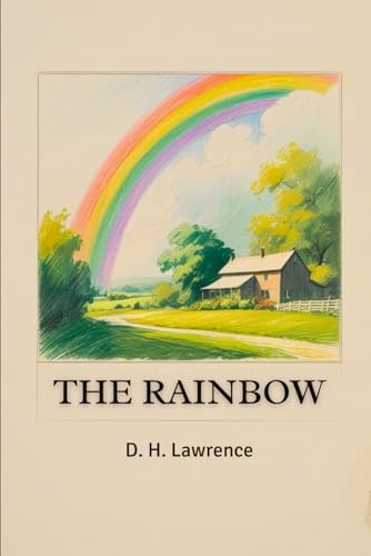 The Rainbow The Rainbow von Independently published