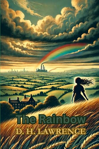The Rainbow The Rainbow von Independently published