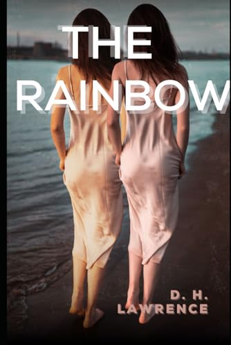 The Rainbow The Rainbow von Independently published