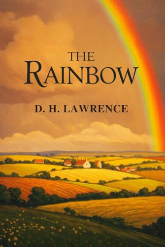 The Rainbow The Rainbow von Independently published