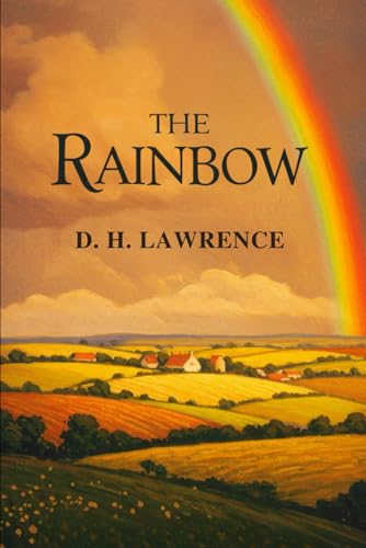 The Rainbow The Rainbow von Independently published